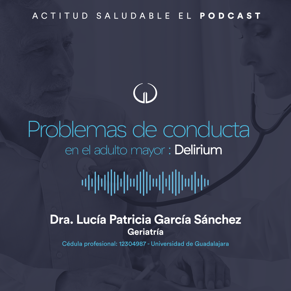 Problemas de conducta en el adulto mayor: Delirium | Hospital Galenia - 278