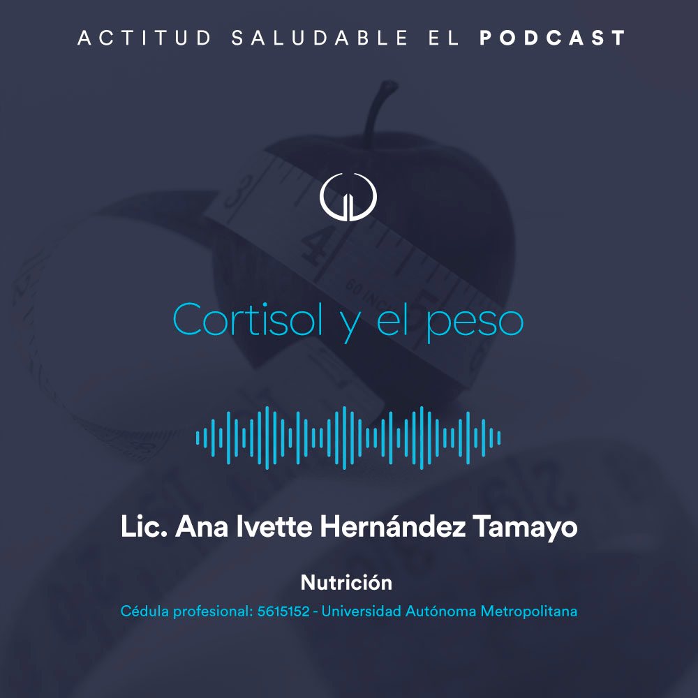 Cortisol y el peso | Hospital Galenia - E292