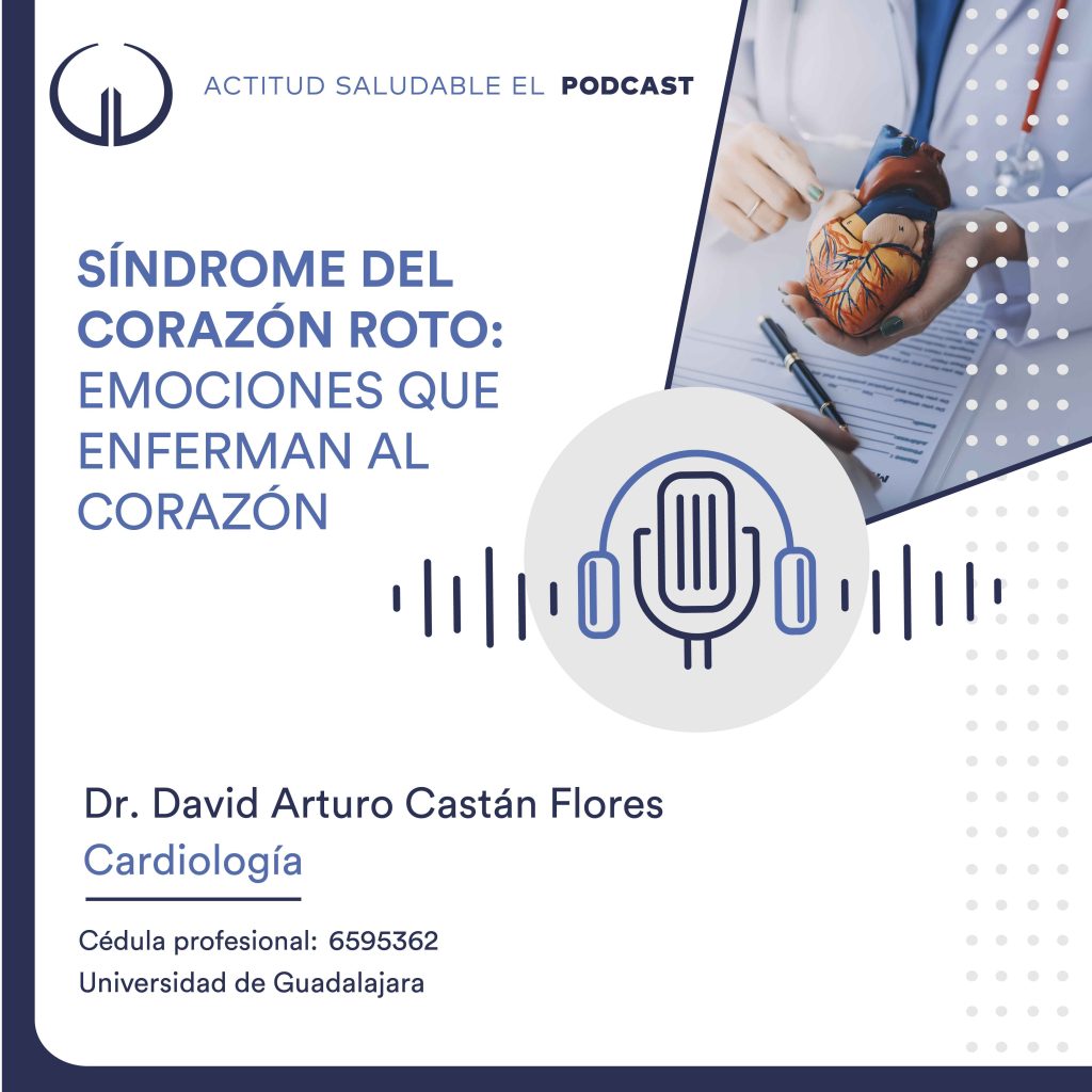 Síndrome del corazón roto: emociones que enferman al corazón | Hospital Galenia - E306